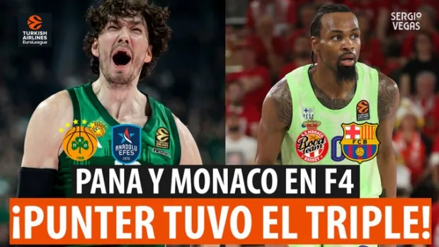 SergioBasket_vlogs. Mónaco y Panathinaikos en Final Four