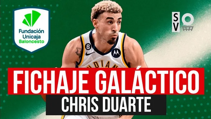 SergioBasket_vlogs. Analizamos la llegada de Chris Duarte a Unicaja