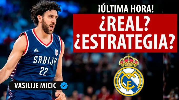 SergioBasket_vlogs. Última hora sobre Micic y el Real Madrid
