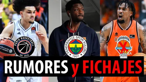 SergioBasket_vlogs. Rumores y fichajes