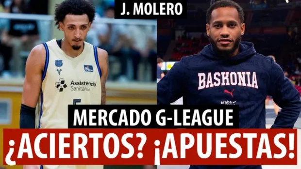 SergioBasket_vlogs. Fichajes desde la G-League a Euroliga