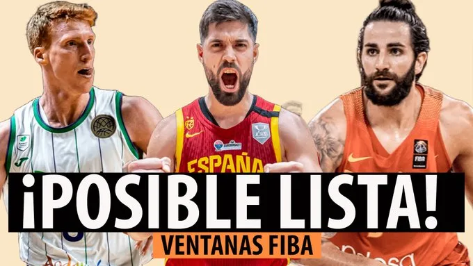 SergioBasket_vlogs. Posible Lista de convocados de España para las Ventanas FIBA
