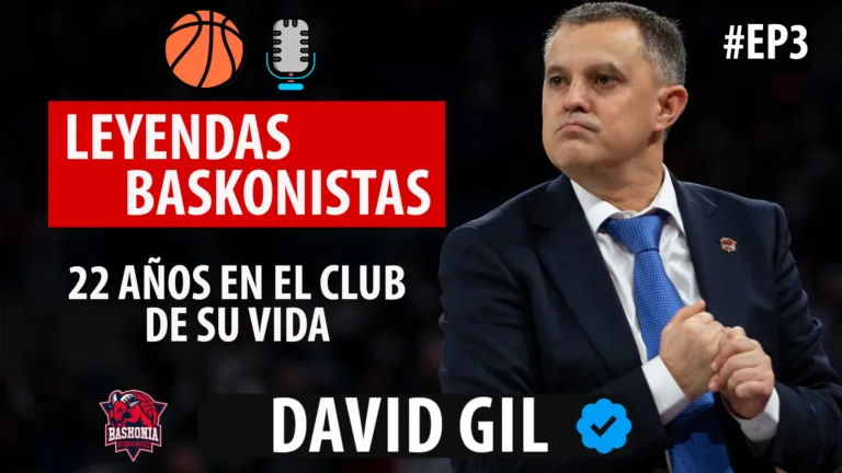 SergioBasket_vlogs. Leyendas Baskonistas EP3 – David Gil