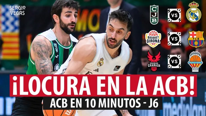 SergioBasket_vlogs. ACB en 10 minutos J6