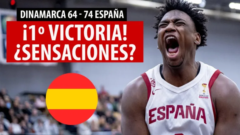 SergioBasket_vlogs. España gana a Dinamarca en el estreno de Chus Mateo