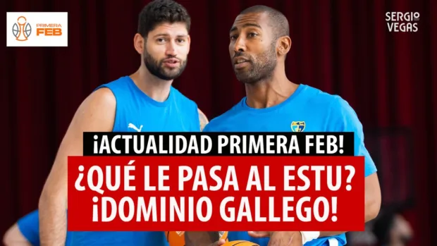 SergioBasket_vlogs. Actualidad de la Primera FEB