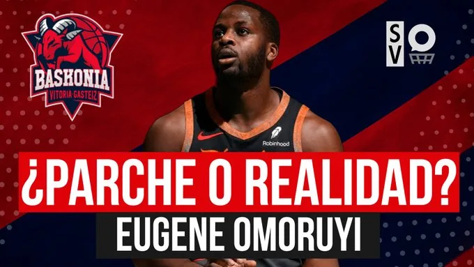 SergioBasket_vlogs. Analizamos el fichaje temporal de Eugene Omoruyi por Baskonia
