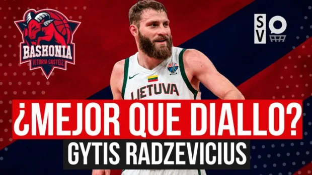 SergioBasket_vlogs. Analizamos el fichaje de Gytis Radzevicius por Baskonia y la salida de Hamidou Diallo