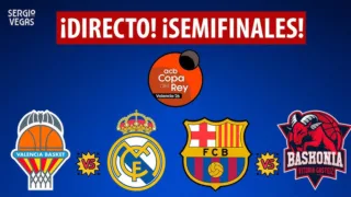 SergioBasket_vlogs. Especial Copa del Rey Valencia 2026. Retransmisión en directo de la jornada del sábado 21/02/26