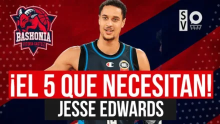 SergioBasket_vlogs. Analizamos cómo encaja Jesse Edwards en Baskonia
