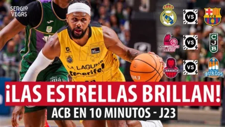 SergioBasket_vlogs. ACB en 10 minutos J23.