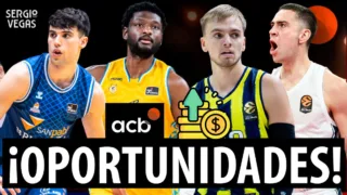 SergioBasket_vlogs.  10 Oportunidades para la Liga ACB