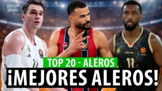 SergioBasket_vlogs. Construimos el Top 10 aleros de la Euroliga