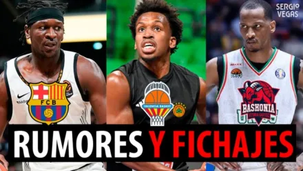 SergioBasket_vlogs. Rumores y fichajes